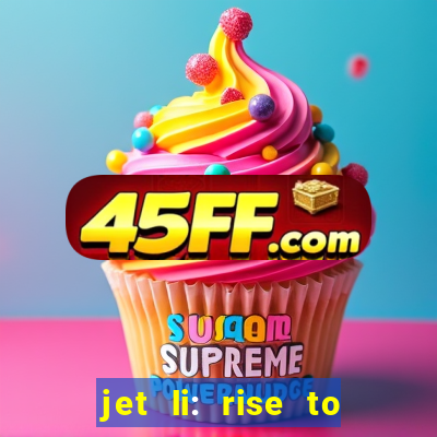 jet li: rise to honor ppsspp download